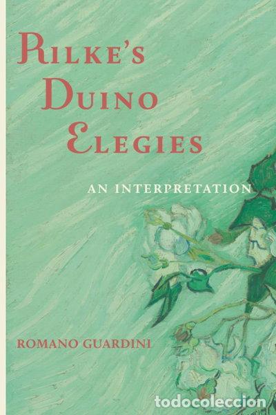 Livros em segunda m&atilde;o: Rilke's Duino Elegies: An Interpretation- 9781949899443