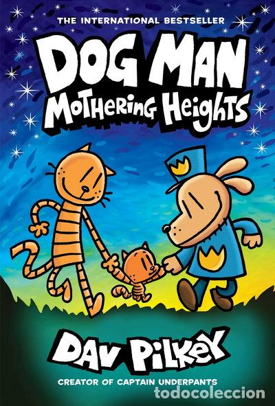 Libros: Dog Man: Mothering Heights- 9781338680454