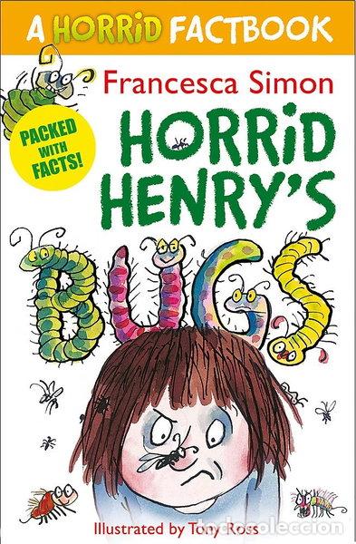 Libri di seconda mano: Horrid Henry's Bugs: A Horrid Factbook- 9781444006322