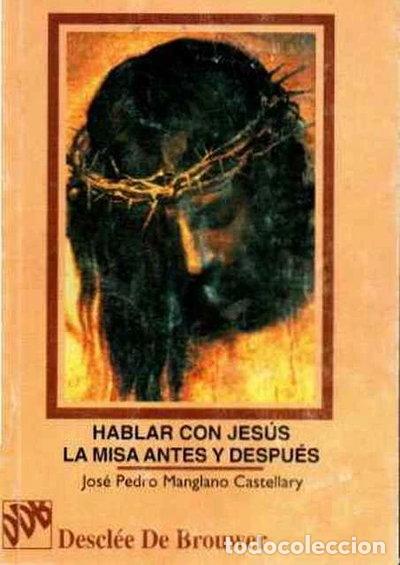 Libri di seconda mano: La misa: antes, durante y despu&eacute;s- 9788433011725