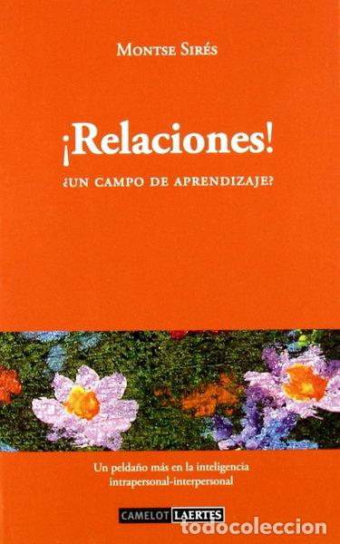 Libri di seconda mano: &iexcl;Relaciones!: &iquest;Un campo de aprendizaje?- 9788475846798