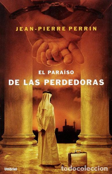 B&uuml;cher: El para&iacute;so de las perdedoras- 9788489367586