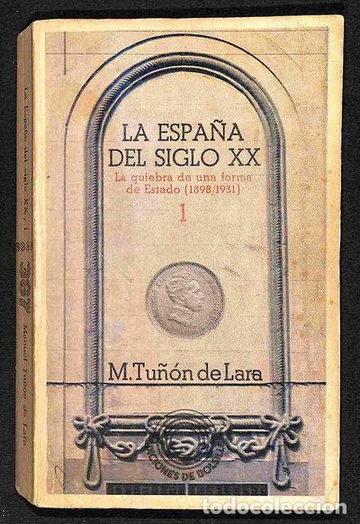 books: La Espa&ntilde;a del siglo XX, tomo 1- 9788472222830