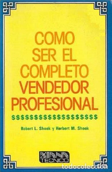 books: C&oacute;mo ser el completo vendedor profesional- 9789681304720