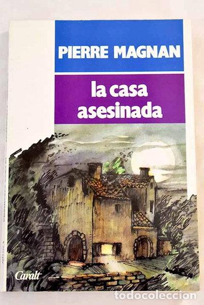 Libros: La casa asesinada- 9788421718964