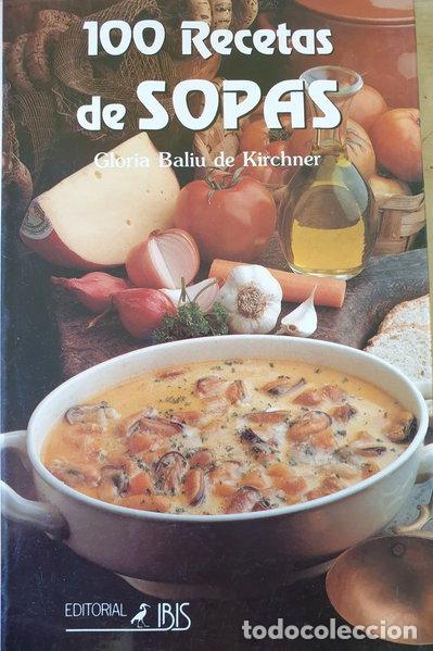 Libri di seconda mano: 100 recetas de sopas- 9788486512965