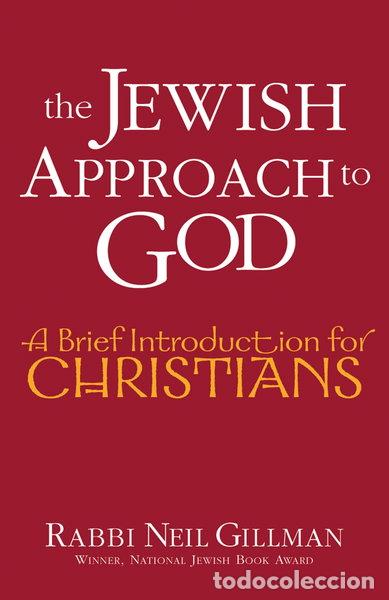 Livres: The Jewish Approach to God- 9781580231909