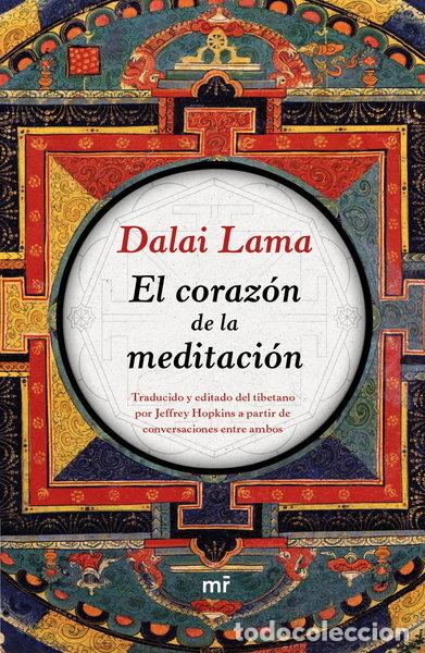 Libros: El coraz&oacute;n de la meditaci&oacute;n- 9788427042605