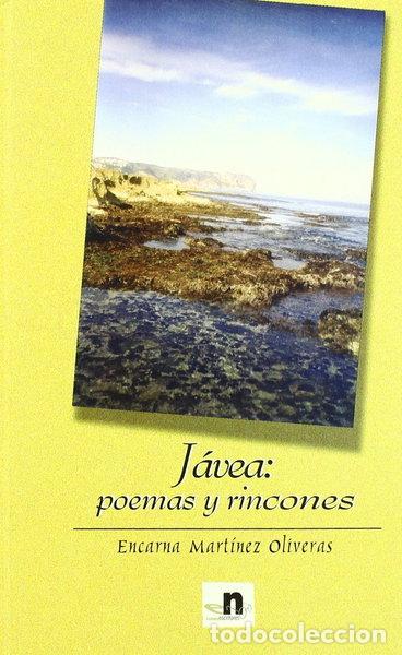 Livres: J&aacute;vea: poemas y rincones- 9788489995758