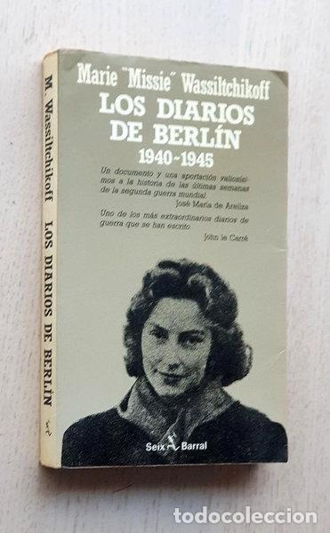 Libri di seconda mano: Los diarios de Berl&iacute;n 1940-1945- 9788432246340