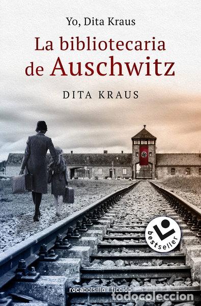 Libros: Yo, Dita Kraus. La bibliotecaria de Auschwitz- 9788418850110