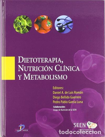 Libros: Dietoterapia, nutrici&oacute;n cl&iacute;nica y metabolismo- 9788479789640