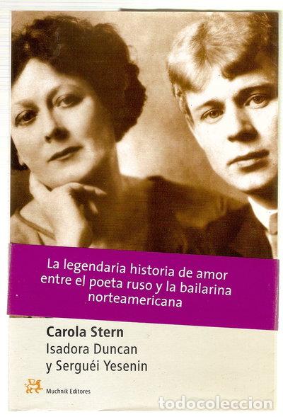 Livres: Isadora Duncan y Sergu&eacute;i Yesenin- 9788476694480