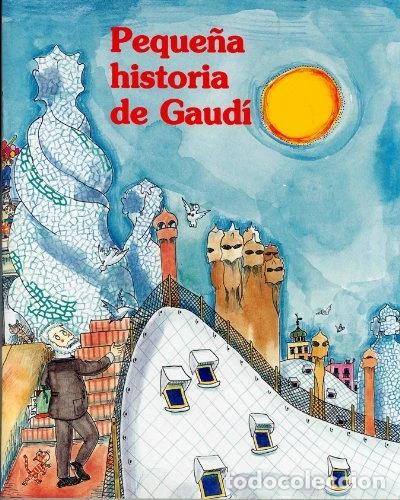 Libros: Peque&ntilde;a historia de Gaud&iacute;- 9788483342213