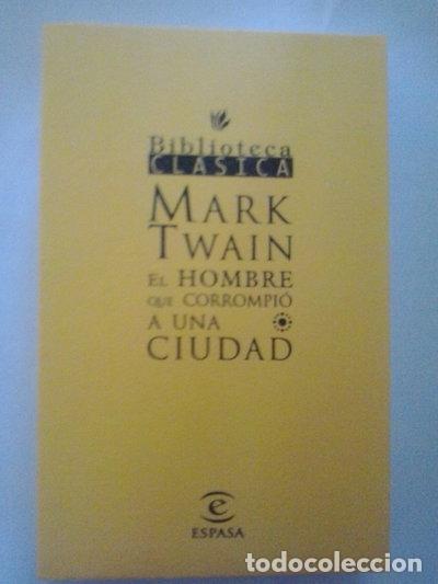 Libros: El hombre que corrompi&oacute; a una ciudad- 9788423991594