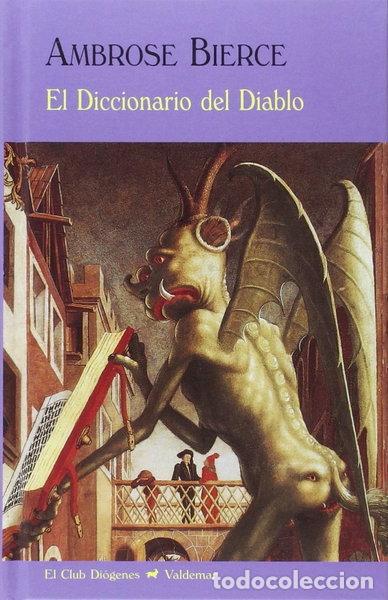 Libros: El Diccionario del Diablo- 9788477021599