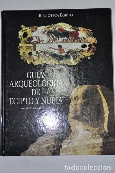 Livres: Gu&iacute;a arqueol&oacute;gica de Egipto y Nubia- 9788441321328