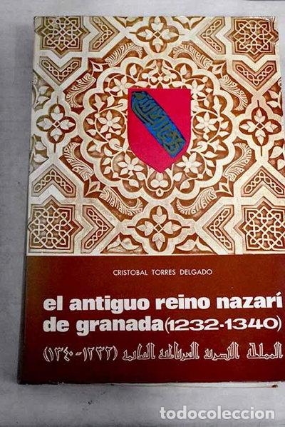 books: El antiguo reino nazar&iacute; de Granada- 9788440076434
