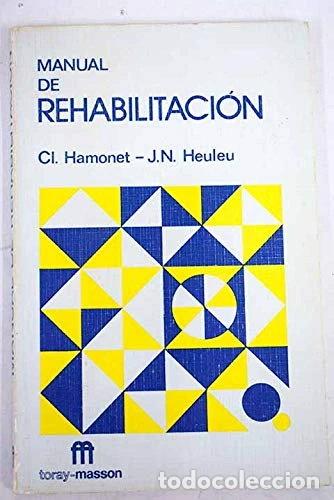 Libros: Manual de rehabilitaci&oacute;n- 9788431102043