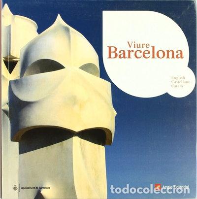 Libri di seconda mano: Viure Barcelona- 9788496970595