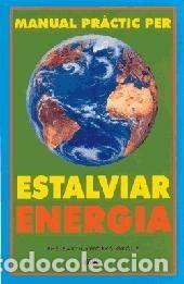 Libros: Manual pr&agrave;ctic per estalviar energia- 9788480763455