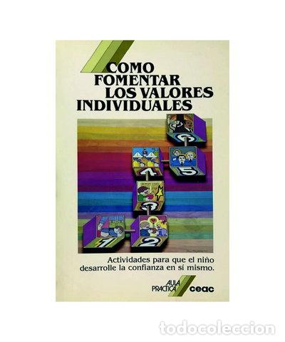 Libros: C&oacute;mo fomentar los valores individuales- 9788432986079