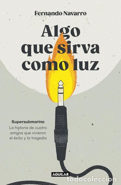 Libros: Algo que sirva como luz- 9788403524040