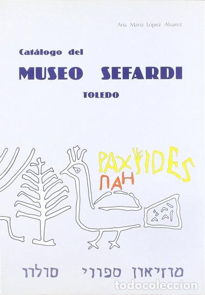 books: Cat&aacute;logo del Museo Sefard&iacute;, Toledo- 9788450555141