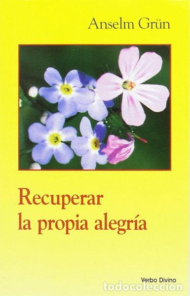 Libri di seconda mano: Recuperar la propia alegr&iacute;a- 9788481693003