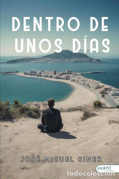 Libros: Dentro de unos d&iacute;as- 9788419970800