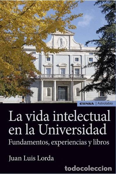 Libros: La vida intelectual en la universidad- 9788431331078