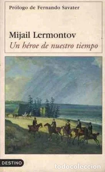 books: Un H&eacute;roe de Nuestro Tiempo- 9788423334216
