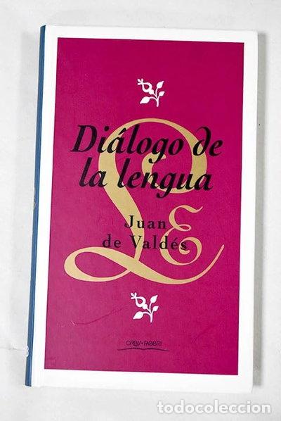 Libros: Di&aacute;logo de la lengua- 9788440216045