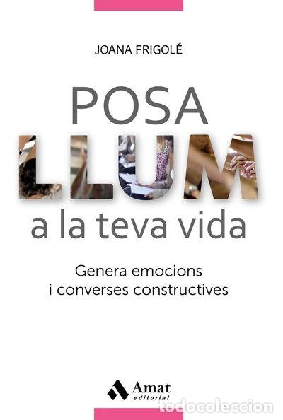 Livros em segunda m&atilde;o: Posa llum a la teva vida- 9788417208028