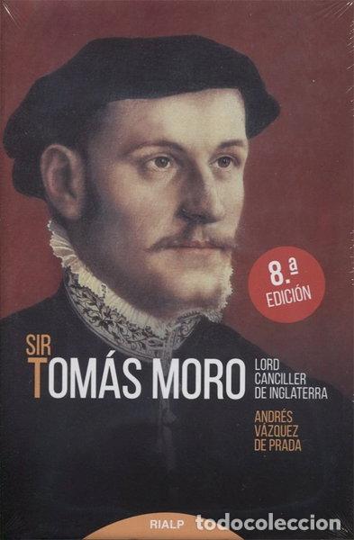Livros em segunda m&atilde;o: Sir Tom&aacute;s Moro. Lord Canciller de Inglaterra- 9788432132476