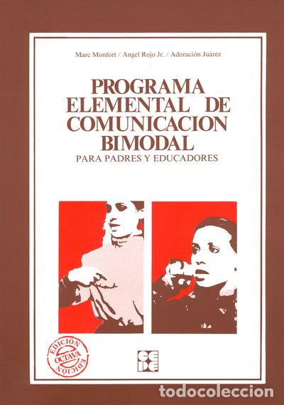 Libri di seconda mano: Programa Elemental de Comunicaci&oacute;n Bimodal. Para padres y educadores- 9788485252916