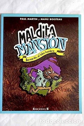 Libri di seconda mano: Bernardo, el lobo hombre- 9788466608015