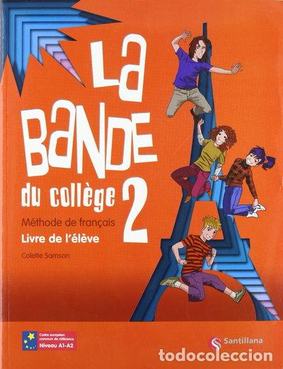 Libros: La Bande 2 Livre de L'Eleve- 9788492729111
