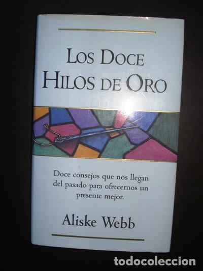 Libros: Los doce hilos de oro- 9788440663306