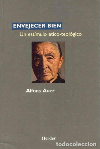 B&uuml;cher: Envejecer bien- 9788425419690
