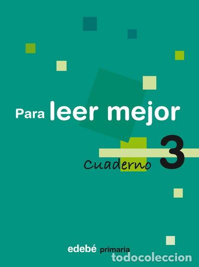 B&uuml;cher: Cuaderno 3 Para Leer Mejor- 9788423690213