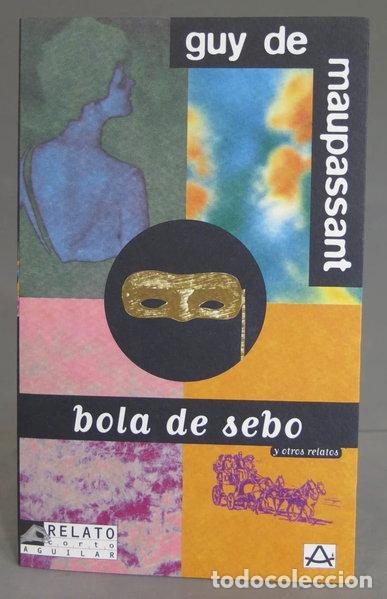 books: Bola de sebo y otros relatos- 9788403602656