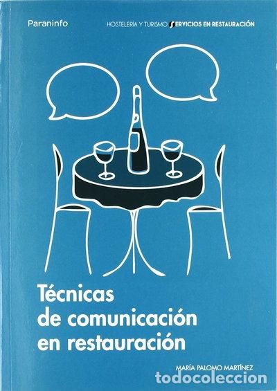 books: T&eacute;cnicas de comunicaci&oacute;n en restauraci&oacute;n- 9788497328166