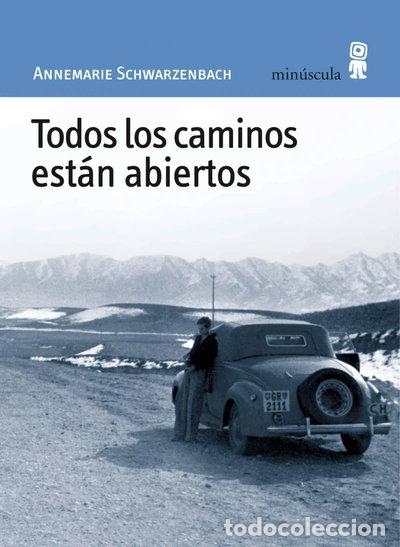 Libri di seconda mano: Todos los caminos est&aacute;n abiertos- 9788495587466