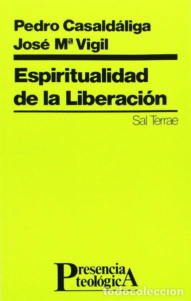 Libri di seconda mano: Espiritualidad de la liberaci&oacute;n- 9788429310764
