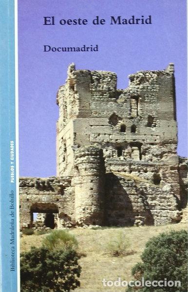 Libros: El oeste de Madrid- 9788445127858