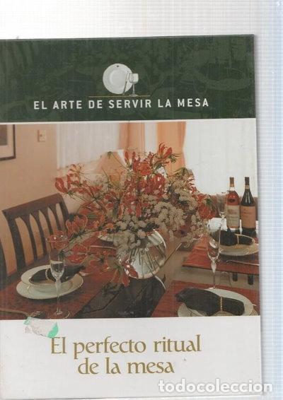 Libros: El arte de servir la mesa. El perfecto ritual de la mesa- 9788440712103