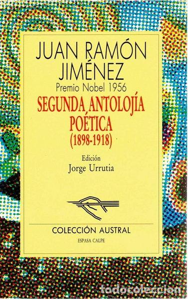 Libros: Segunda antolog&iacute;a po&eacute;tica (1898-1918)- 9788423972432