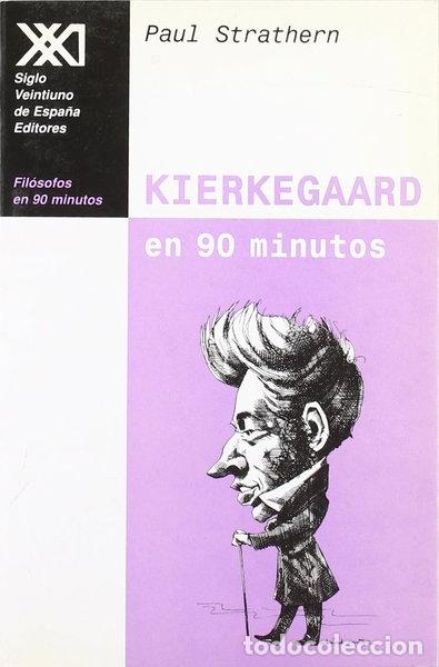 Libros: Kierkegaard en 90 minutos- 9788432310065