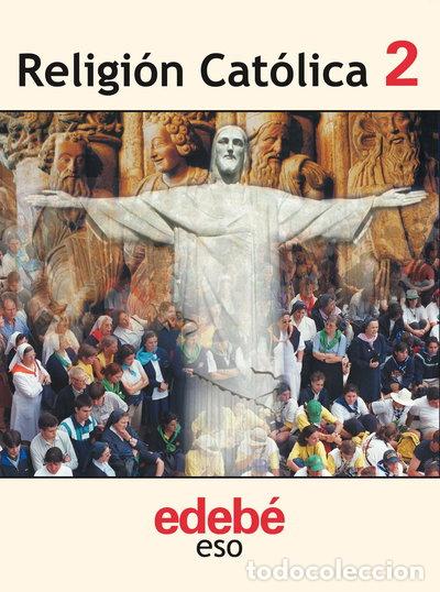 Libros: Religi&oacute;n Cat&oacute;lica 2- 9788423671823
